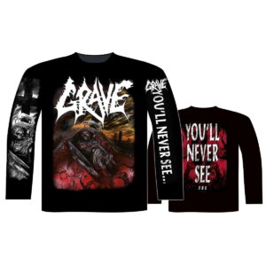 Grave You'll Never See Long Sleeve
